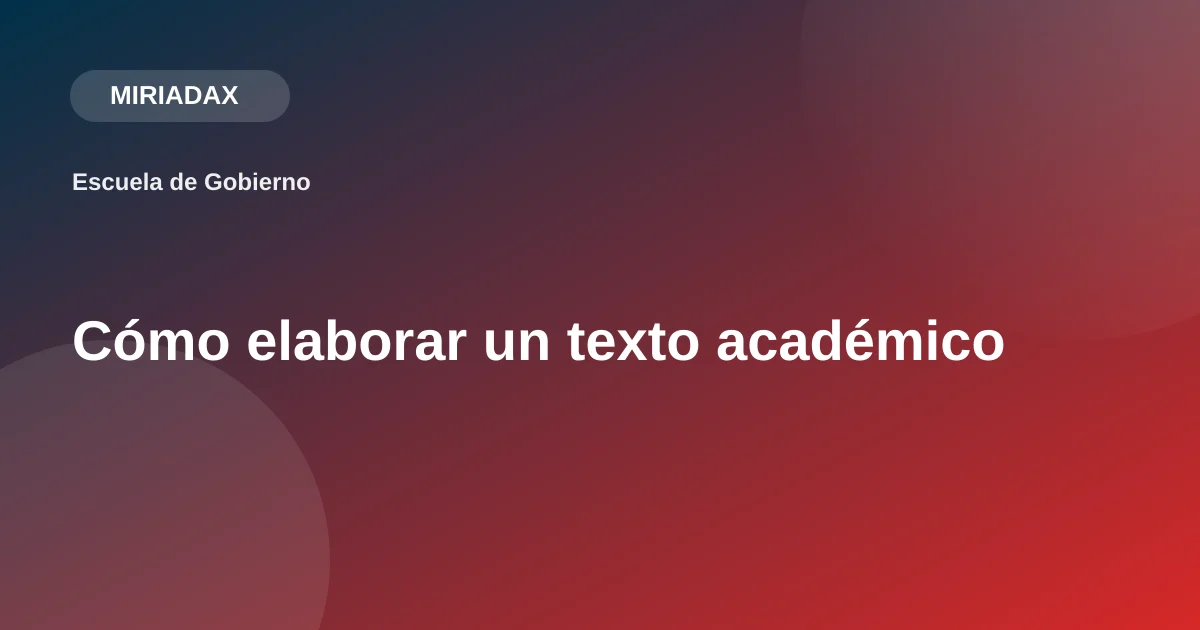 Cómo elaborar un texto académico